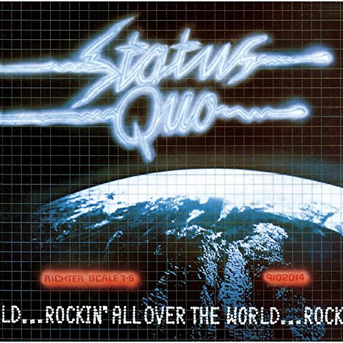 Rockin All Over The World: Deluxe Edition