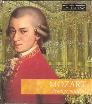 Mozart: Prodige Musical