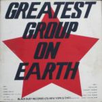 Greatest Group On Earth
