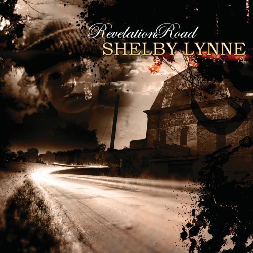 Revelation Road By Shelby Lynne