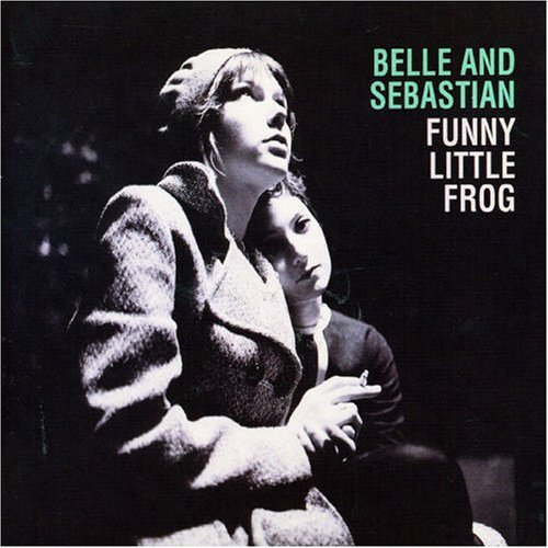 Funny Little Frog By Belle & Sebastian