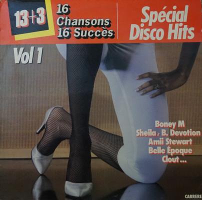 16 Chansons 16 Succès - Spécial Disco Hits Vol. 1