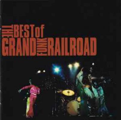 The Best Of Grand Funk Railroad