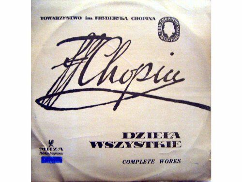 Dziela Wszystkie - Complete Works - Wszystkie Mazurki · Complete Mazurkas Vol. I