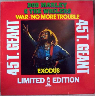 War / No More Trouble / Exodus - France - 12'' Single Limited Edition