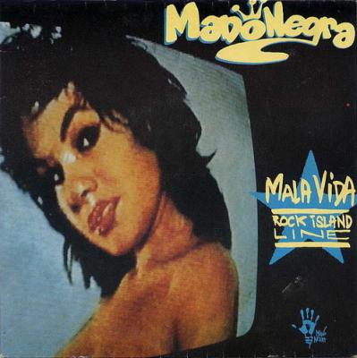 Mala Vida / Rock Island Line