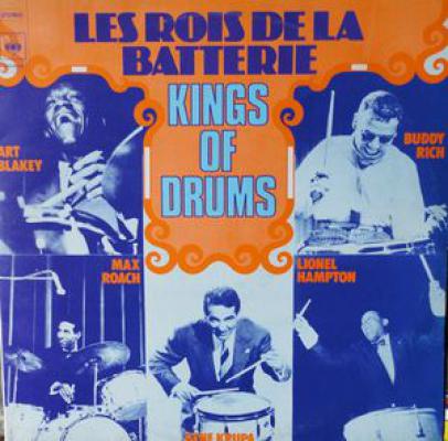 Les Rois De La Batterie - Kings Of Drums