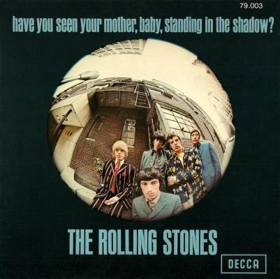 Have You Seen Your Mother Baby Standing In The Shadow?