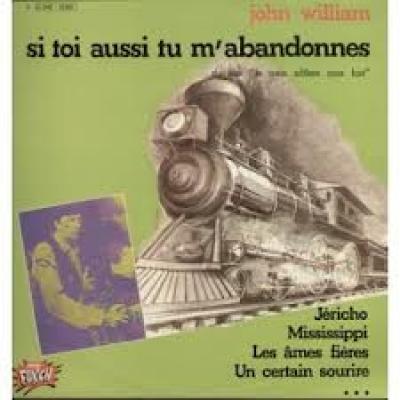 Si Toi Aussi Tu M'abandonnes