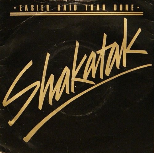 Shakatak Easier Said Than Done Uk 7 45