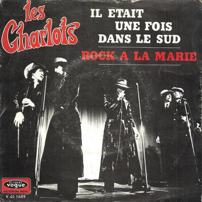 Il Etait Une Fois Dans Le Sud / Rock A La Marie