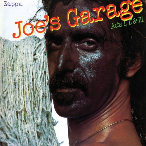 Joe's Garage Acts I