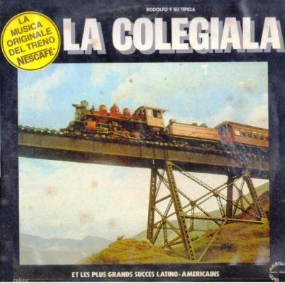 La Colegiala Et Les Plus Grands Succès Latino-américains
