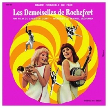 Les Demoiselles Se Rochefort