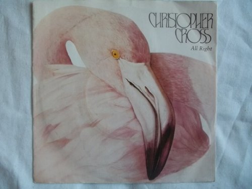 Christopher Cross All Right 7 45