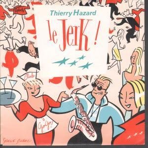 Le Jerk 7 Inch