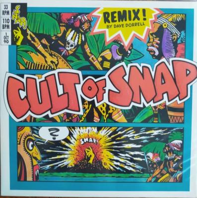 Cult Of Snap (remix! By Dave Dorrell) - *
