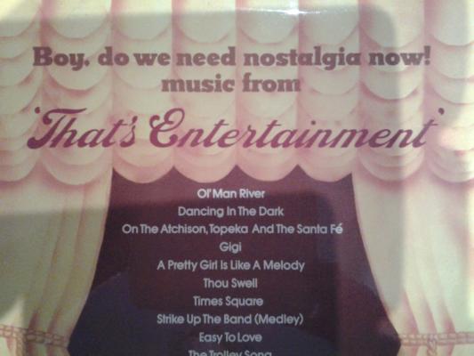 Boy Do We Need Nostalgia Now Music From That's Entertainment