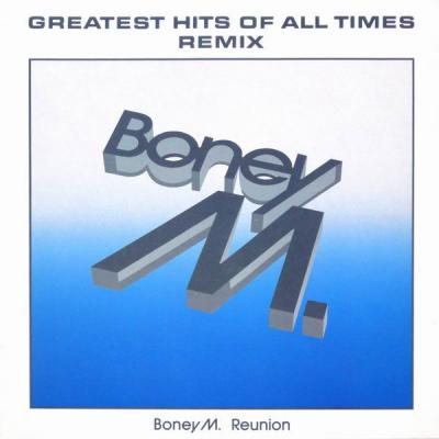 Greatest   Hits  Of  All Times   Remix