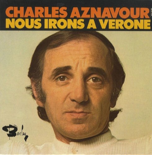 Nous Irons A Verone
