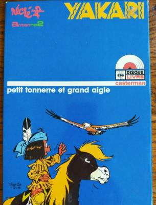 Yakari Petit Tonnerre Et Grand Aigle - **
