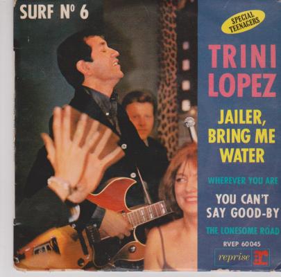 Surf N°6 - Jailer Bring Me A Water / Wherever You Are / You Can't Say Good-by / The Lonesome Road