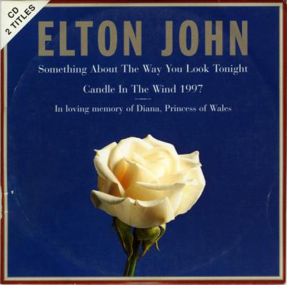 Something About The Way You Look Tonight / Candle In The Wind 1997