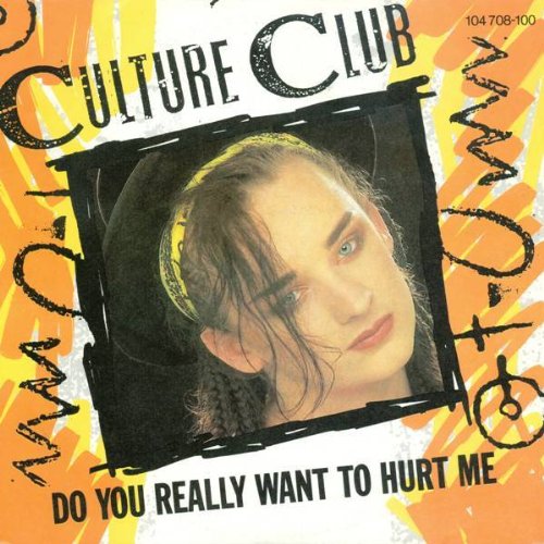 Culture Club - Do You Really Want To Hurt Me - Virgin - 104 708, Virgin - 104 708-100