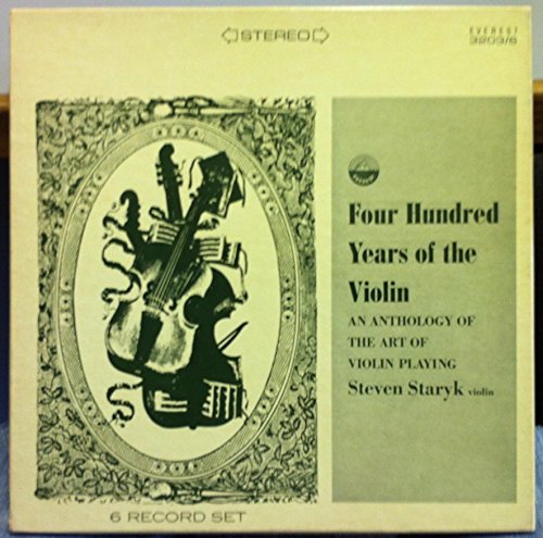 Four Hundred Years Of The Violin