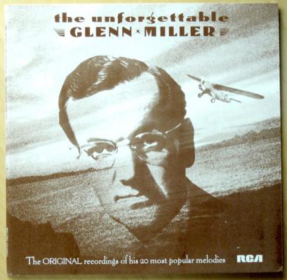 The Unforgettable Glenn Miller