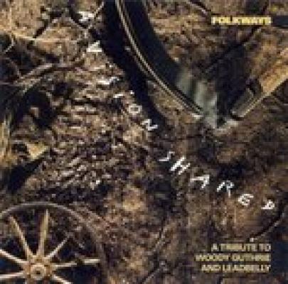 A Vision Shared - A Tribute To Woody Guthrie And Leadbelly