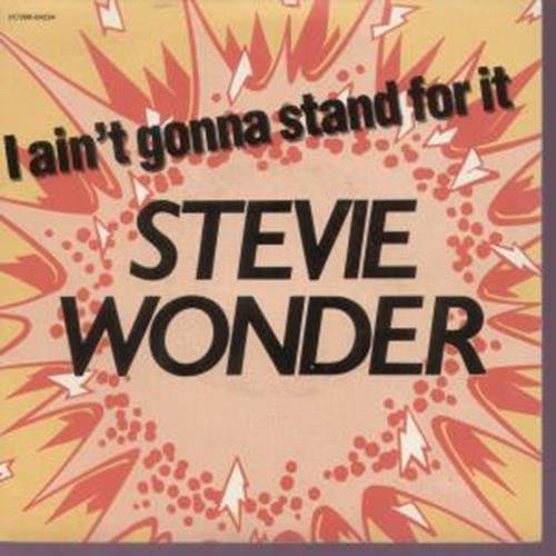I Ain't Gonna Stand For It 7 Inch