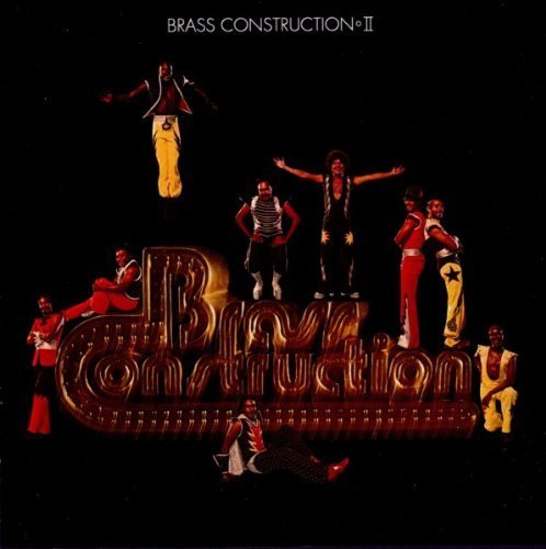 2 By Brass Construction