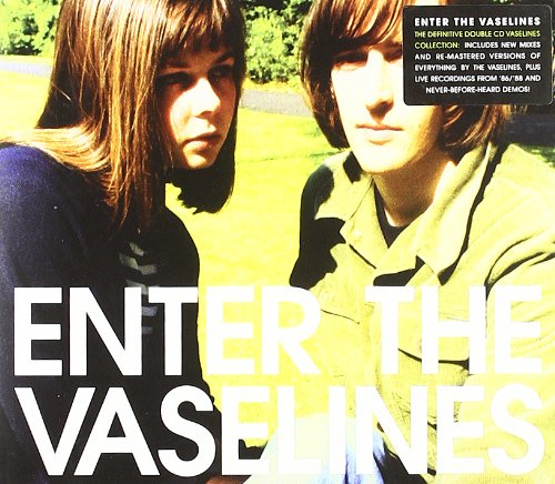 Enter The Vaselines