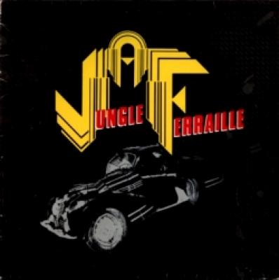 Jungle A Feraille