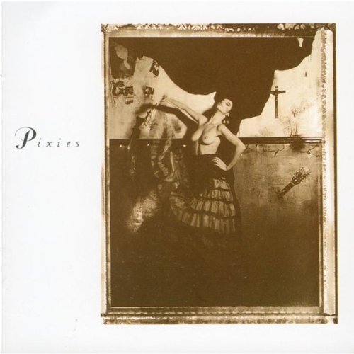 Surfer Rosa / Come On Pilgrim