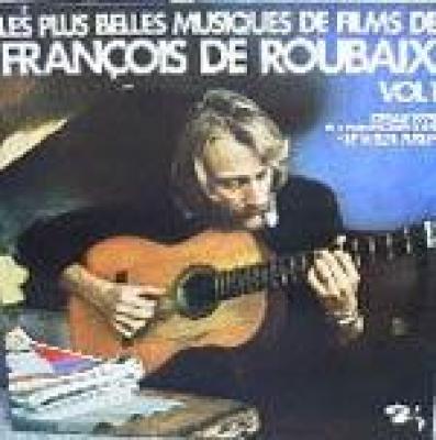 Les Plus Belles Musiques De Films De François De Roubaix Vol 1