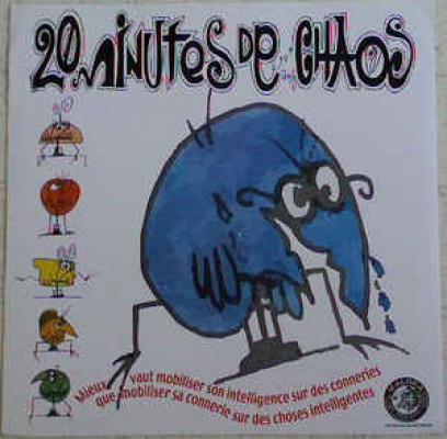 20 Minutes De Chaos / Execradores