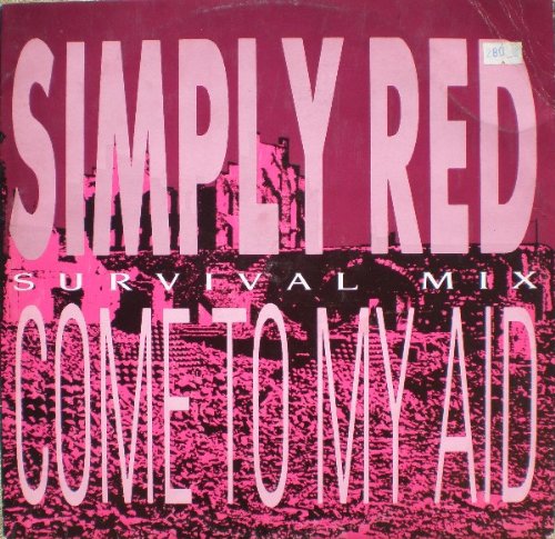 Simply Red - Come To My Aid