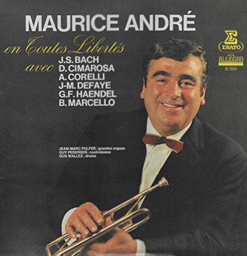Maurice André En Toutes Libertés Avec