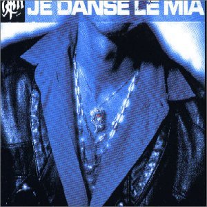 Je Danse Le Mia