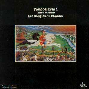 Yougoslavie 1 (serbie Orientale) - Les Bougies Du Paradis Sampler