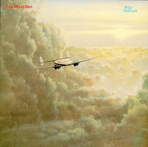 Five Miles Out By Mike Oldfield