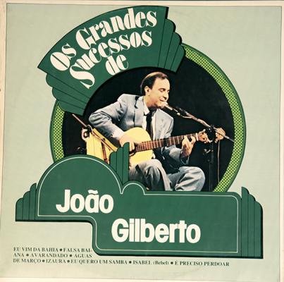 Os Grandes Sucessos De João Gilberto