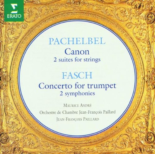 Pachelbel: Canon / Fasch: Concerto For Trumpet