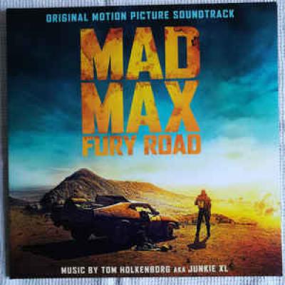 Mad Max: Fury Road (original Motion Picture Soundtrack)