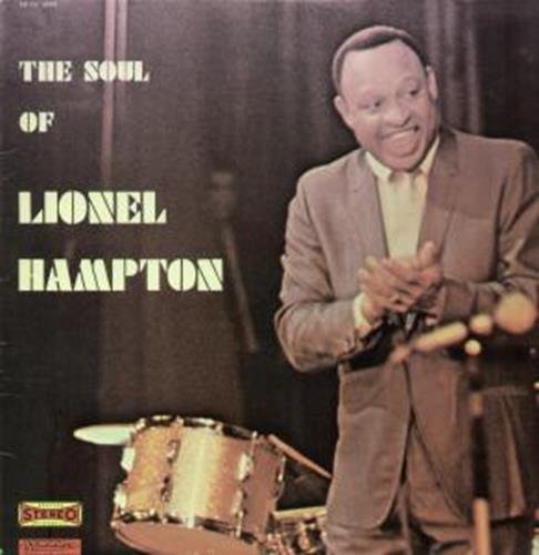 The Soul Of Lionel Hampton