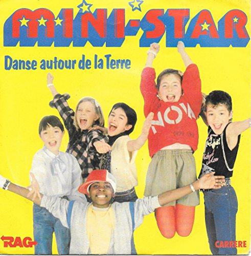 Danse Autour De La Terre / Farandole Autour De La Terre 45 T 1984