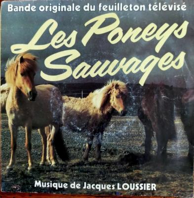 Bande Originale Du Feuilleton Télévisé Les Poneys Sauvages - *