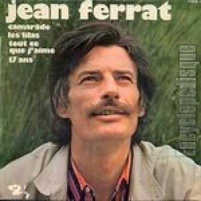 Camarade / Les Lilas / Tout Ce Que J'aime / 17 Ans